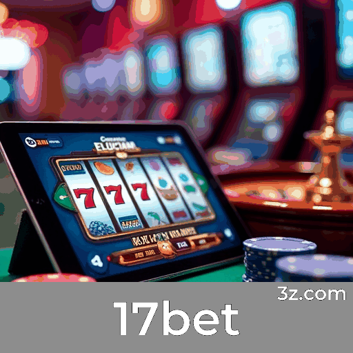 17bet: O Seu Cassino Online Premiado e Seguro