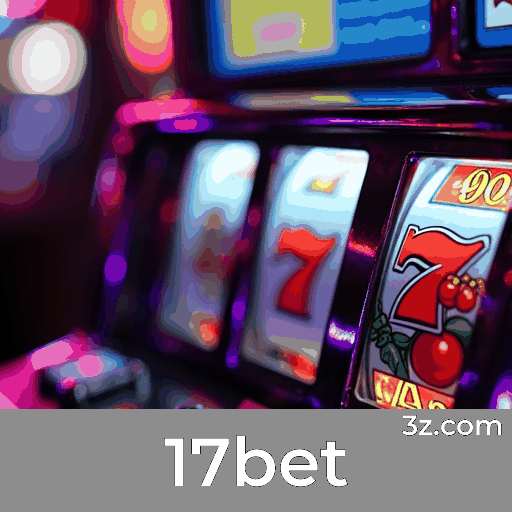 17bet: O Seu Cassino Online Premiado e Seguro
