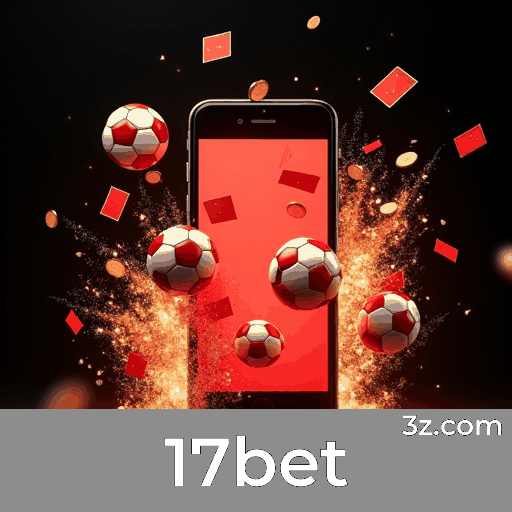 17bet: O Seu Cassino Online Premiado e Seguro